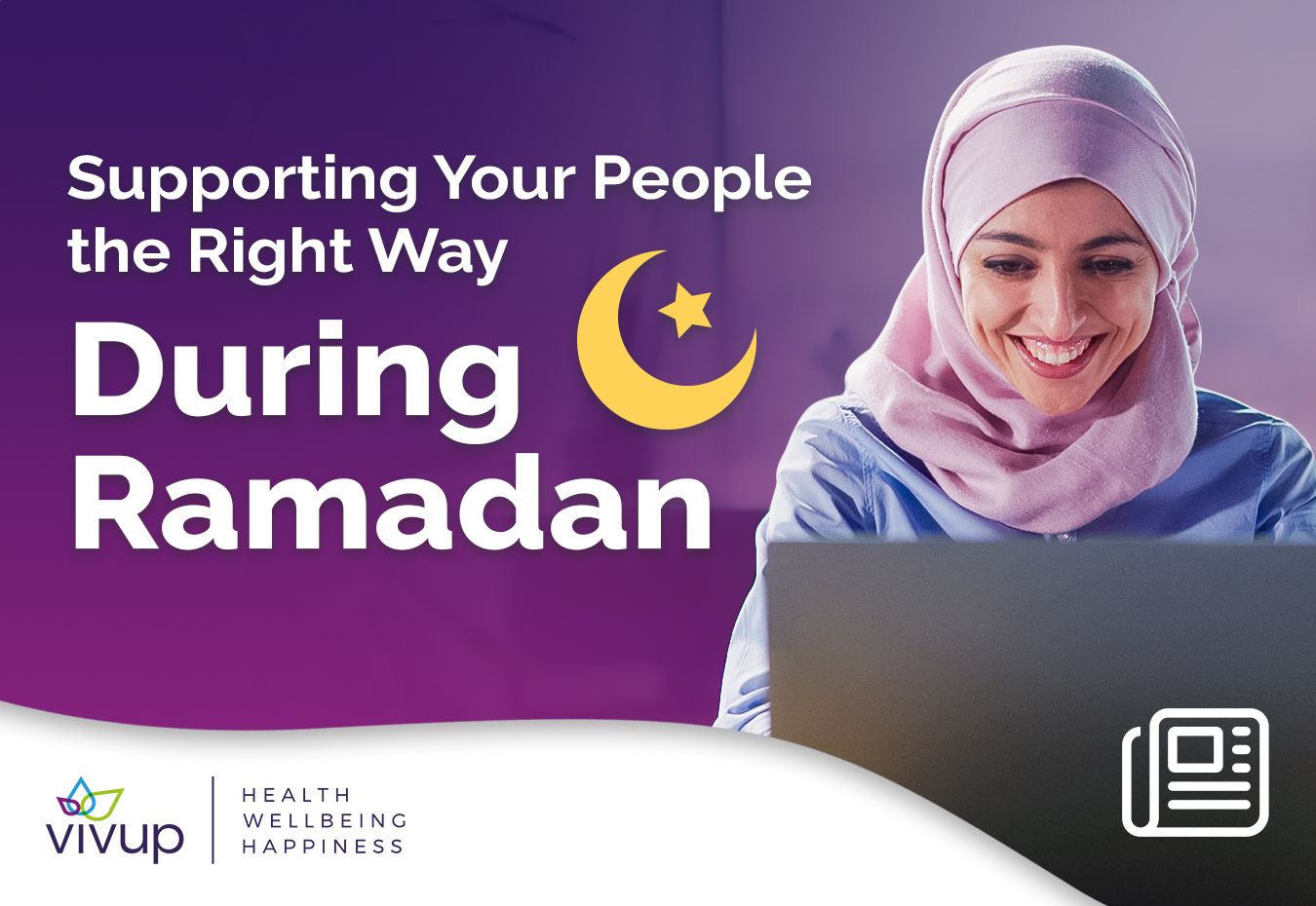 Supporting your people during the month of Ramadan